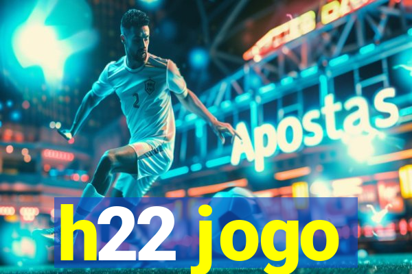 h22 jogo